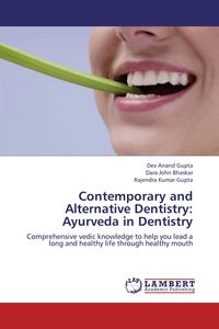 Produktbild: Contemporary and Alternative Dentistry: Ayurveda in Dentistry
