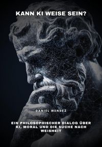 Produktbild: Kann KI weise sein?