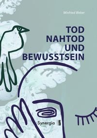 Produktbild: Tod, Nahtod und Bewusstsein