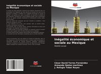 Produktbild: In&eacute;galit&eacute; &eacute;conomique et sociale au Mexique