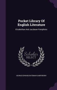 Produktbild: Pocket Library Of English Literature: Elizabethan And Jacobean Pamphlets