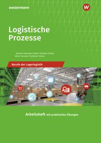 Bild vom Artikel Logistische Prozesse. Berufe der Lagerlogistik: Arbeitsheft vom Autor Gerd Baumann