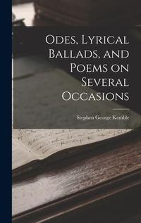 Produktbild: Odes, Lyrical Ballads, and Poems on Several Occasions