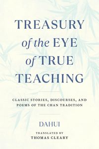 Produktbild: Treasury of the Eye of True Teaching
