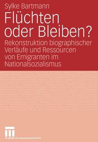 Produktbild: Fl&uuml;chten oder Bleiben?