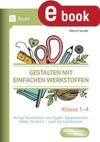 Produktbild: Gestalten mit einfachen Werkstoffen - Klasse 1-4