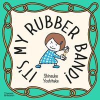 Produktbild: It's My Rubber Band!