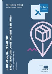 Produktbild: Kaufmann/Kauffrau f&uuml;r Spedition und Logistikdienstleistung