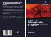 Produktbild: Gedifferentieerde grondtoewijzing in hervestigingsregelingen van Zambia
