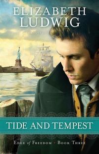 Produktbild: Tide and Tempest (Edge of Freedom Book #3)