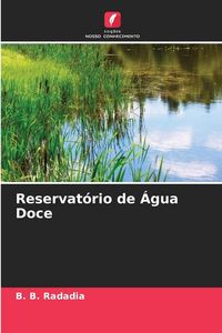 Produktbild: Reservat&oacute;rio de &Aacute;gua Doce