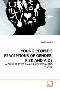 Produktbild: Mahendru, R: Young People's Perceptions Of Gender, Risk and