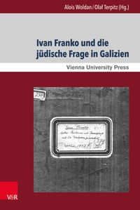 Produktbild: Ivan Franko und die j&uuml;dische Frage in Galizien