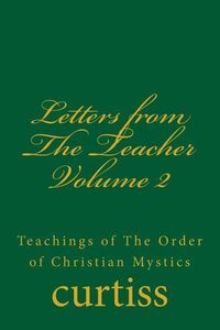Produktbild: Curtiss, F: Letters from The Teacher Volume 2