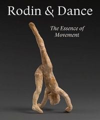 Produktbild: Rodin & Dance - The Essence of Movement