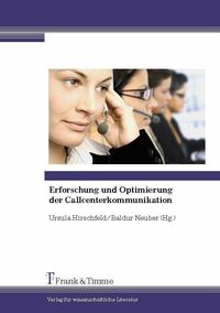 Produktbild: Erforschung und Optimierung der Callcenterkommunikation