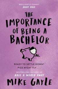 Produktbild: The Importance of Being a Bachelor
