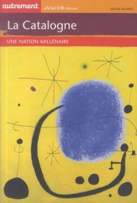 Produktbild: La Catalogne : une nation mill&eacute;naire