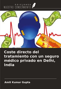 Produktbild: Coste directo del tratamiento con un seguro m&eacute;dico privado en Delhi, India