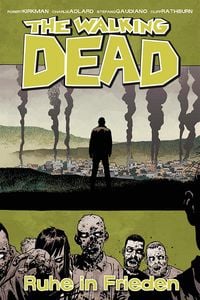 Produktbild: The Walking Dead 32: Ruhe in Frieden