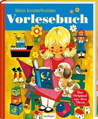 Bild vom Artikel Kinderbücher aus den 1970er-Jahren: Mein kunterbuntes Vorlesebuch vom Autor Brüder Grimm