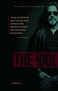 Produktbild: DAS IDOL - The Tales of Tim Roberts