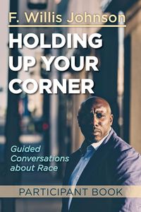 Produktbild: Holding Up Your Corner Participant Book