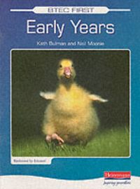 Produktbild: Bulman, K: BTEC First Early Years Student Book