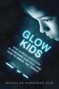 Produktbild: Kardaras, N: Glow Kids