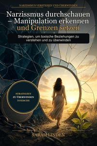 Produktbild: Narzissmus durchschauen - Manipulation erkennen und Grenzen setzen