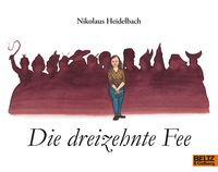 Bild vom Artikel Die dreizehnte Fee vom Autor Nikolaus Heidelbach