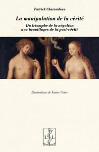 Produktbild: La manipulation de la v&eacute;rit&eacute;