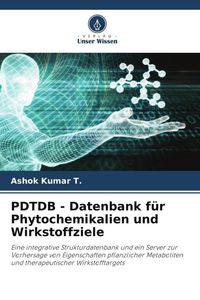 Produktbild: PDTDB - Datenbank f&uuml;r Phytochemikalien und Wirkstoffziele