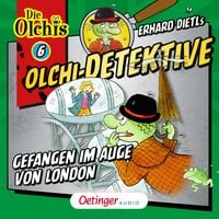 Produktbild: Olchi-Detektive 6. Gefangen im Auge von London