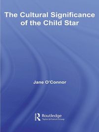 Produktbild: The Cultural Significance of the Child Star