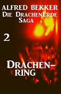 Produktbild: Die Drachenerde Saga 2: Drachenring