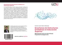 Produktbild: Ense&ntilde;anza de Estructuras Cristalinas en Educaci&oacute;n Superior