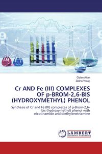 Produktbild: Cr and Fe (iii) Complexes Of P-Brom-2,6-Bis (hydroxymethyl) Phenol