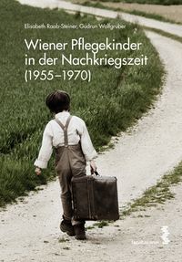 Produktbild: Wiener Pflegekinder in der Nachkriegszeit (1955-1970)