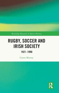 Produktbild: Rugby, Soccer and Irish Society