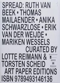 Produktbild: Spread: Ruth van Beek, Thomas Mailaender, Anika Schwarzlose, Erik van der Weijde, Mariken Wessels