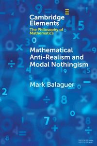 Produktbild: Mathematical Anti-Realism and Modal Nothingism