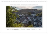 Produktbild: Emotionale Momente: Freudenberg &ndash; Ansichten einer Stadt. (Wandkalender 2027 DIN A2 quer), CALVENDO Monatskalender