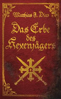 Produktbild: Das Erbe des Hexenj&auml;gers