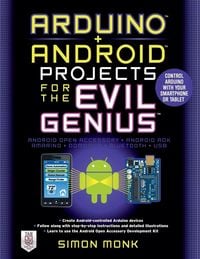 Produktbild: Arduino + Android Projects for the Evil Genius