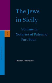 Produktbild: The Jews in Sicily, Volume 13 Notaries of Palermo