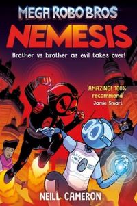 Produktbild: Mega Robo Bros 7: Nemesis (a Phoenix Comic Book)