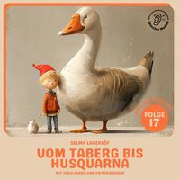 Produktbild: Vom Taberg bis Husquarna (Nils Holgersson, Folge 17)
