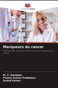 Produktbild: Marqueurs du cancer