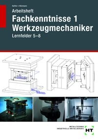 Produktbild: Arbeitsheft Fachkenntnisse 1 Werkzeugmechaniker